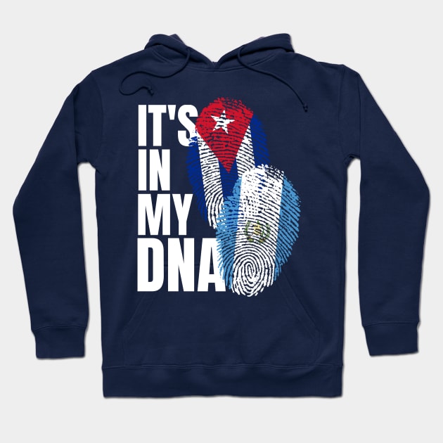 Guatemalan And Cuban Mix DNA Flag Heritage Gift Hoodie by Just Rep It!!